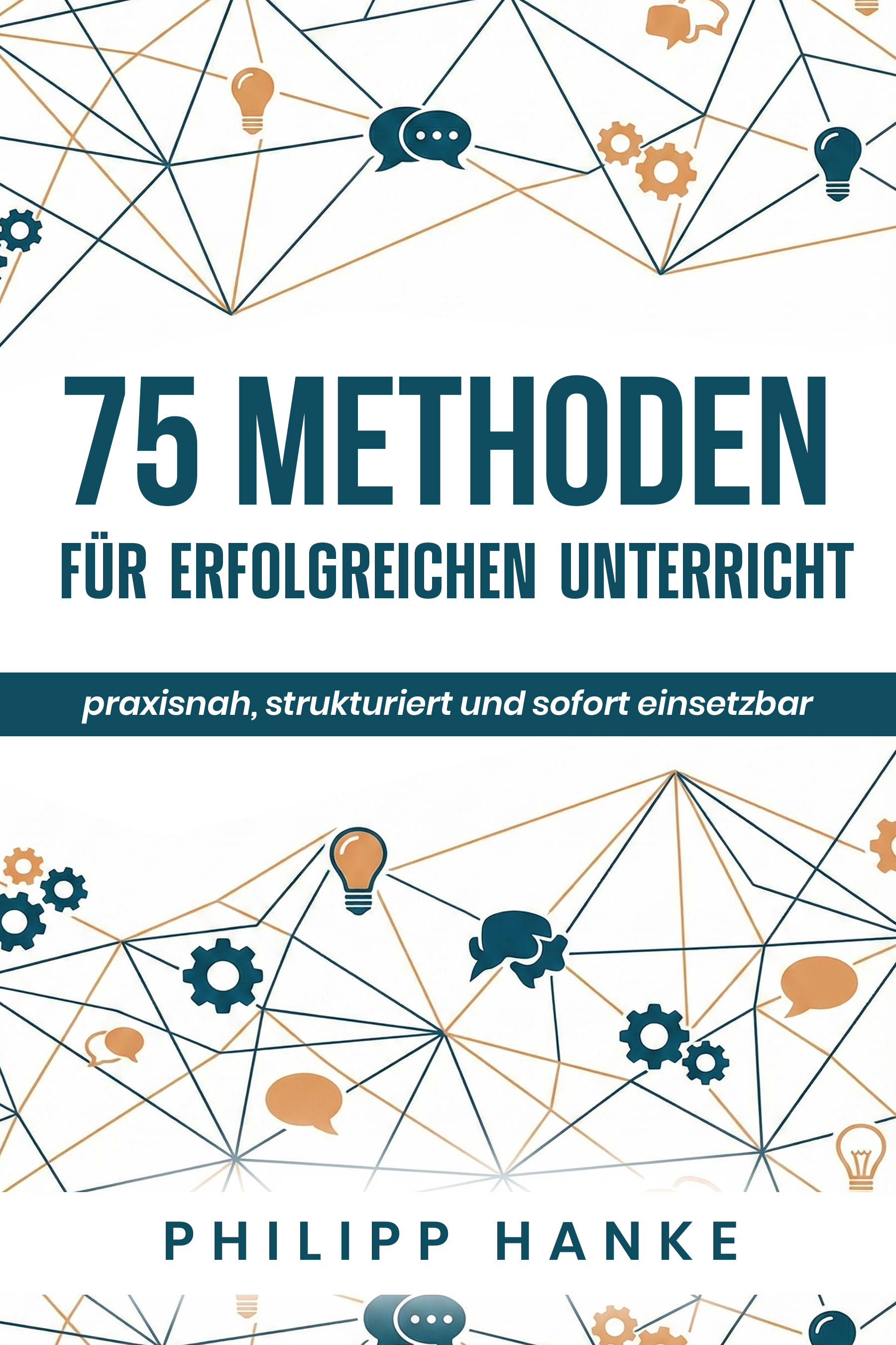 Buchcover: 75 Methoden für erfolgreichen Unterricht